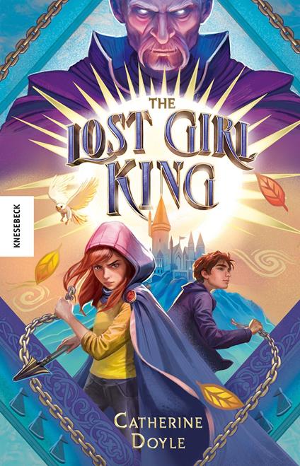 The Lost Girl King - Catherine Doyle,Sarah Heidelberger - ebook