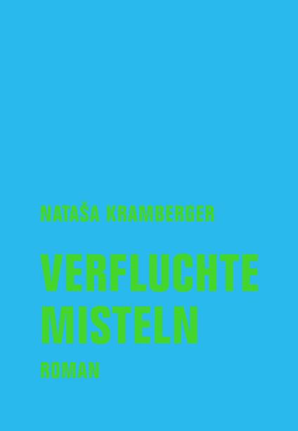 Verfluchte Misteln
