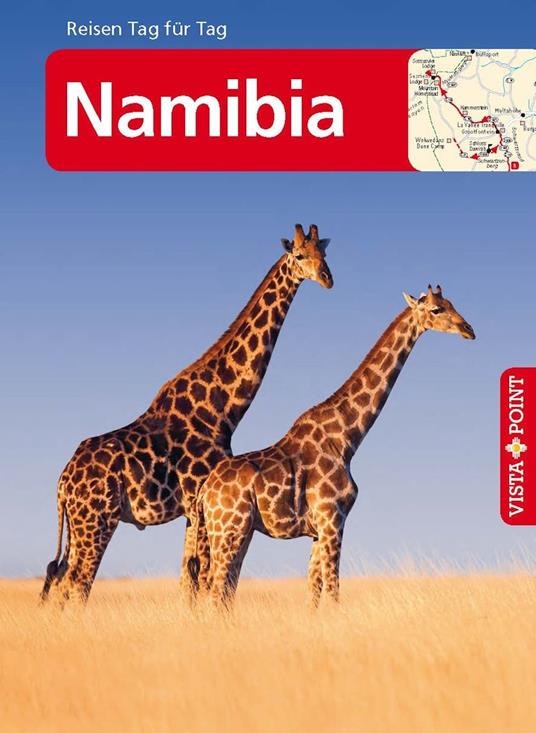 Namibia - VISTA POINT Reiseführer Reisen Tag für Tag