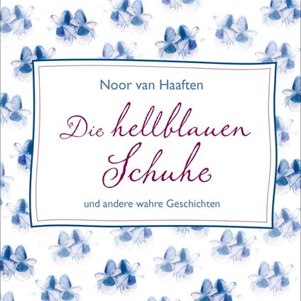Die hellblauen Schuhe