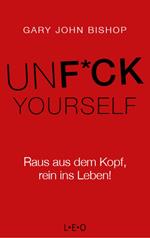 Unfuck Yourself