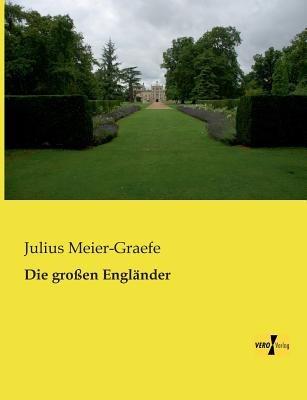 Die grossen Englander - Julius Meier-Graefe - cover