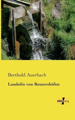 Landolin von Reutershöfen - Berthold Auerbach - cover