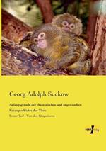 Anfangsgründe der theoretischen und angewandten Naturgeschichte der Tiere: Erster Teil - Von den Säugetieren