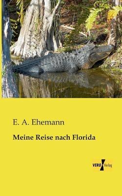 Meine Reise nach Florida - E a Ehemann - cover