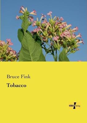 Tobacco - Bruce Fink - cover