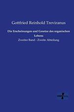 Die Erscheinungen und Gesetze des organischen Lebens: Zweiter Band - Zweite Abteilung