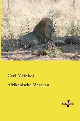 Afrikanische Märchen - Carl Meinhof - cover