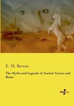 The Myths and Legends of Ancient Greece and Rome