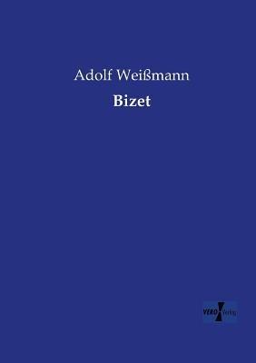 Bizet - Adolf Weißmann - cover