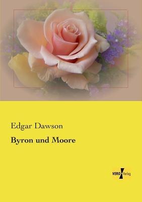 Byron und Moore - Edgar Dawson - cover
