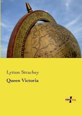 Queen Victoria - Lytton Strachey - cover