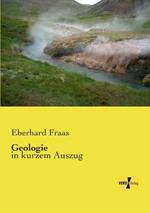 Geologie: in kurzem Auszug