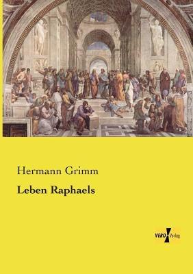 Leben Raphaels - Hermann Grimm - cover