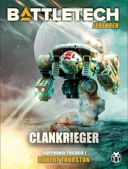 BattleTech Legenden 13 - Clankrieger