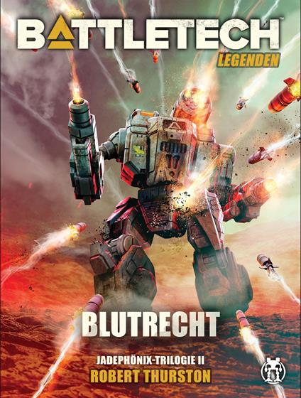 BattleTech Legenden 14 - Blutrecht