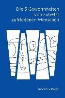Die 5 Gewohnheiten von zutiefst zufriedenen Menschen