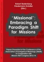 "missional": Embracing a Paradigm Shift for Missions - cover