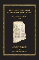 The New Testament in the Original Greek: Byzantine Textform 2018 - William G Pierpont - cover