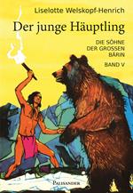 Der junge Häuptling