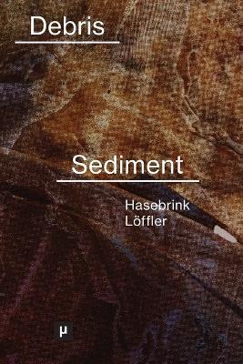 From Debris to Sediment: Unearthing Imperial Geology - cover