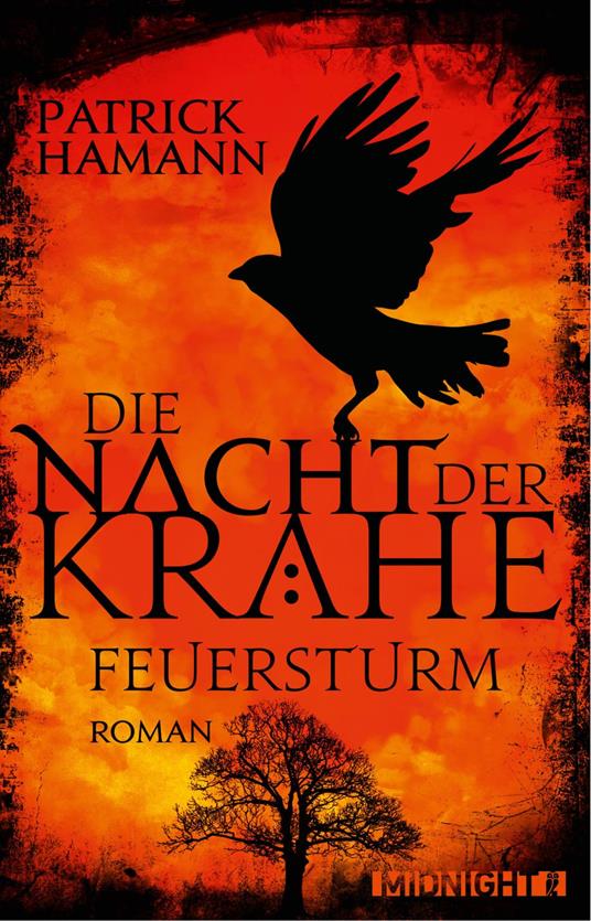 Die Nacht der Krähe – Feuersturm
