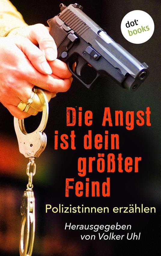Die Angst ist dein größter Feind