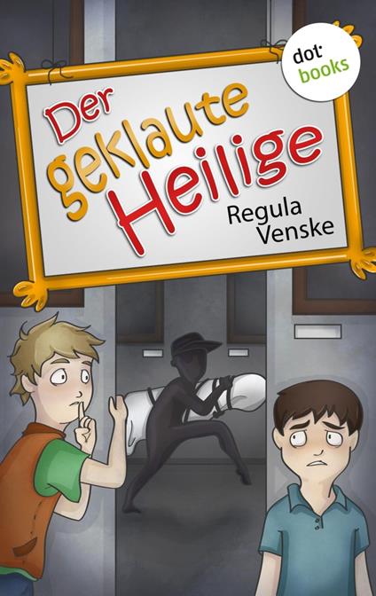 Der geklaute Heilige - Regula Venske - ebook