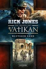 BLUTIGER SAND (Die Ritter des Vatikan 8)