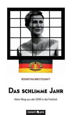 Das schlimme Jahr - Roswitha Breitschaft - cover