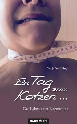 Ein Tag zum Kotzen ... - Nadja Schilling - cover