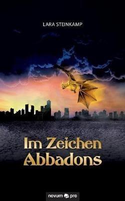 Im Zeichen Abbadons - Lara Steinkamp - cover
