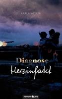 Diagnose Herzinfarkt - Karla Weller - cover