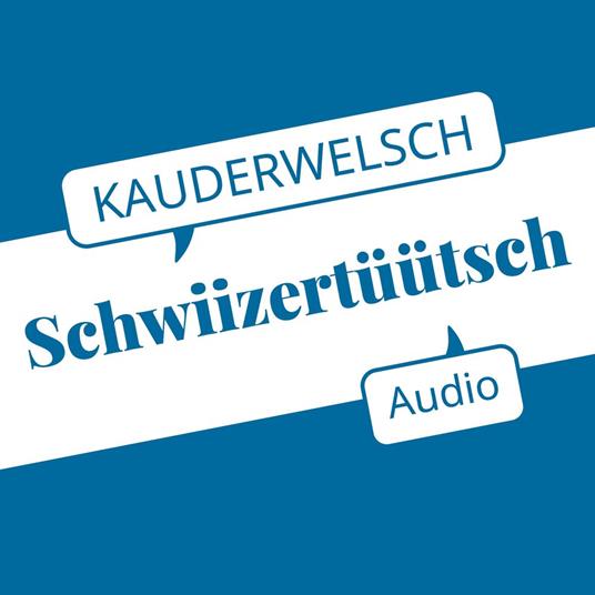 Reise Know-How Kauderwelsch AUDIO Schwiizertüütsch
