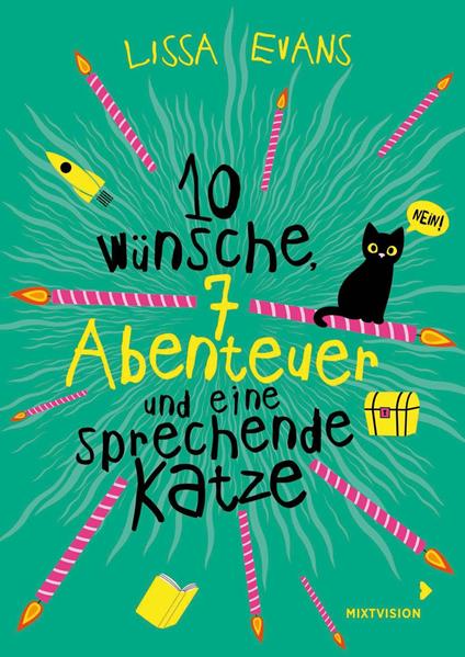 Zehn Wünsche, sieben Abenteuer und eine sprechende Katze - Lissa Evans - ebook