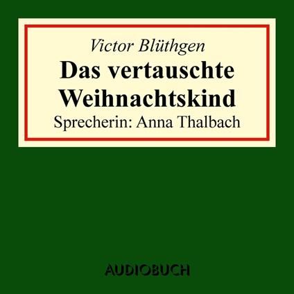 Das vertauschte Weihnachtskind