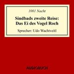 Sindbads 2. Reise: Das Ei des Vogel Roch