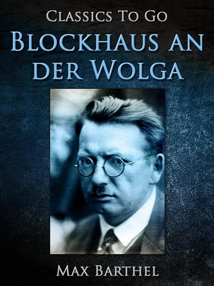 Blockhaus an der Wolga
