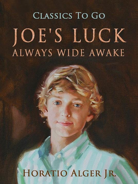 Joe's Luck - Alger Jr. Horatio - ebook