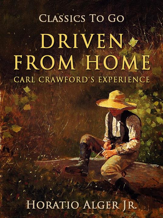 Driven from Home - Alger Jr. Horatio - ebook