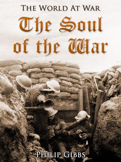 The Soul of the War