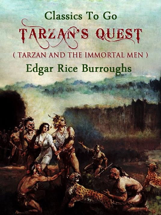 Tarzan's Quest - Burroughs Edgar Rice - ebook