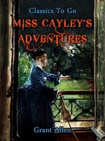 Miss Cayley's Adventures