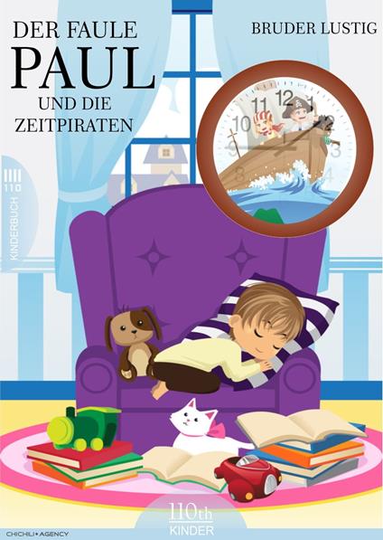 Der faule Paul und die Zeitpiraten - Bruder Lustig - ebook