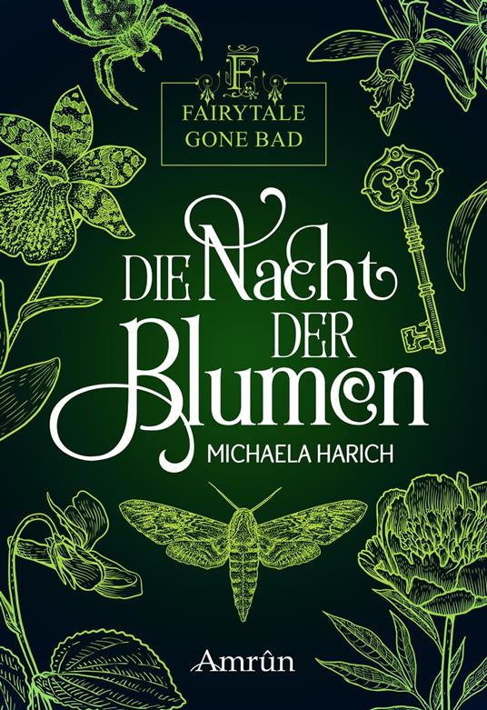 Fairytale gone Bad 1: Die Nacht der Blumen