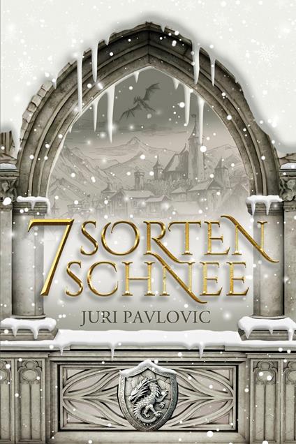 7 Sorten Schnee - Juri Pavlovic - ebook