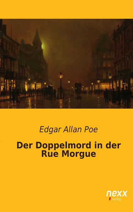 Der Doppelmord in der Rue Morgue