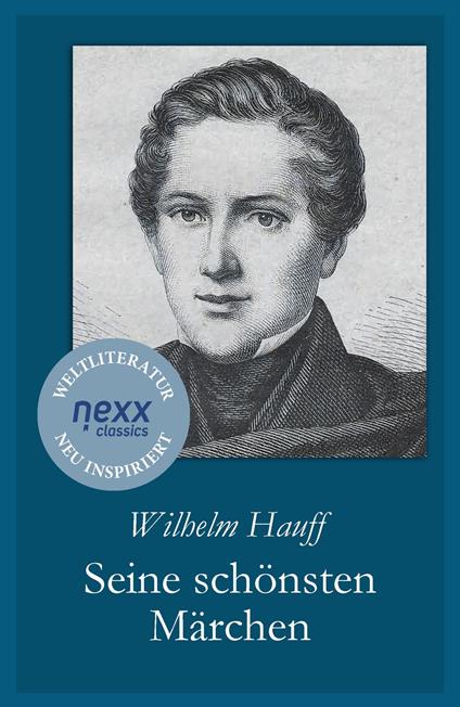 Seine schönsten Märchen - Wilhelm Hauff,Joachim Feser - ebook