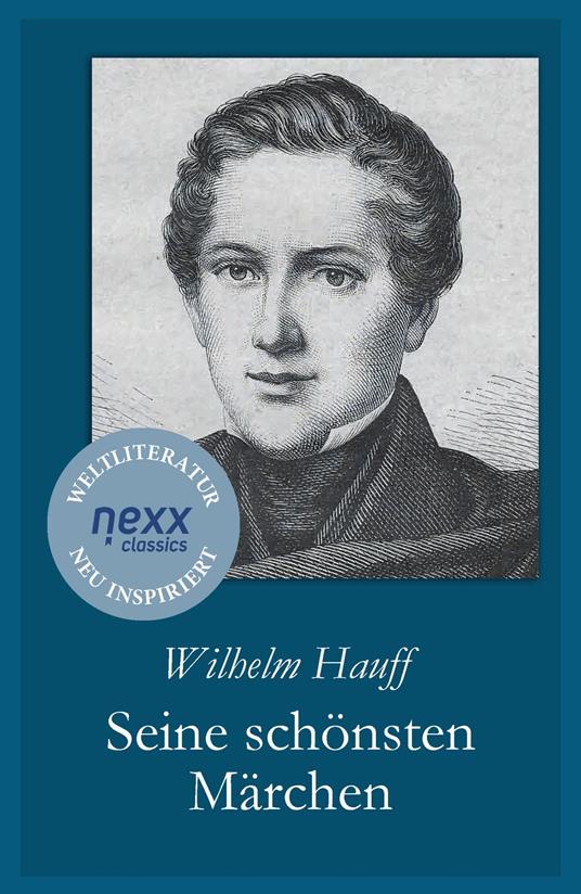 Seine schönsten Märchen - Wilhelm Hauff,Joachim Feser - ebook