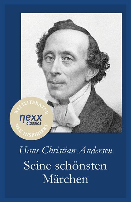 Seine schönsten Märchen - Hans Christian Andersen,Joachim Feser - ebook
